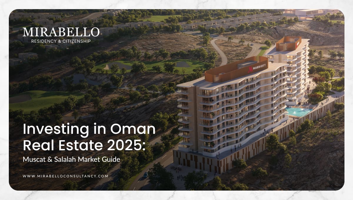 Oman Real Estate Investment Guide 2026: Muscat, Salalah, and Golden Visa Opportunities