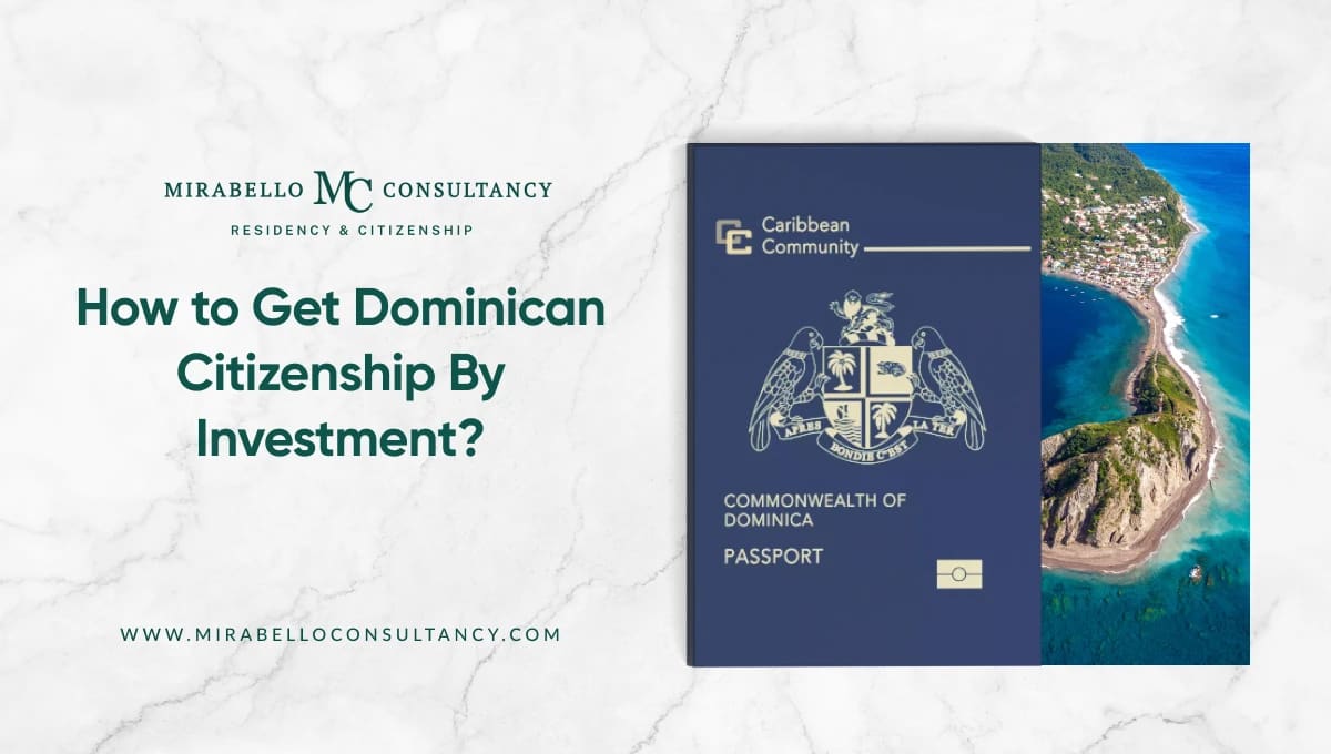 How to Get Dominica Citizenship by Investment 2026: Complete Application Guide