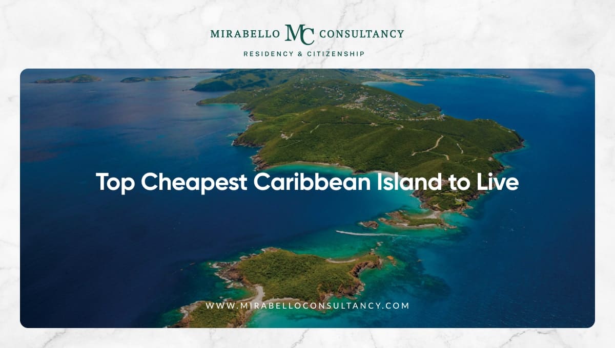 Las Islas del Caribe Más Asequibles para la Residencia en 2026