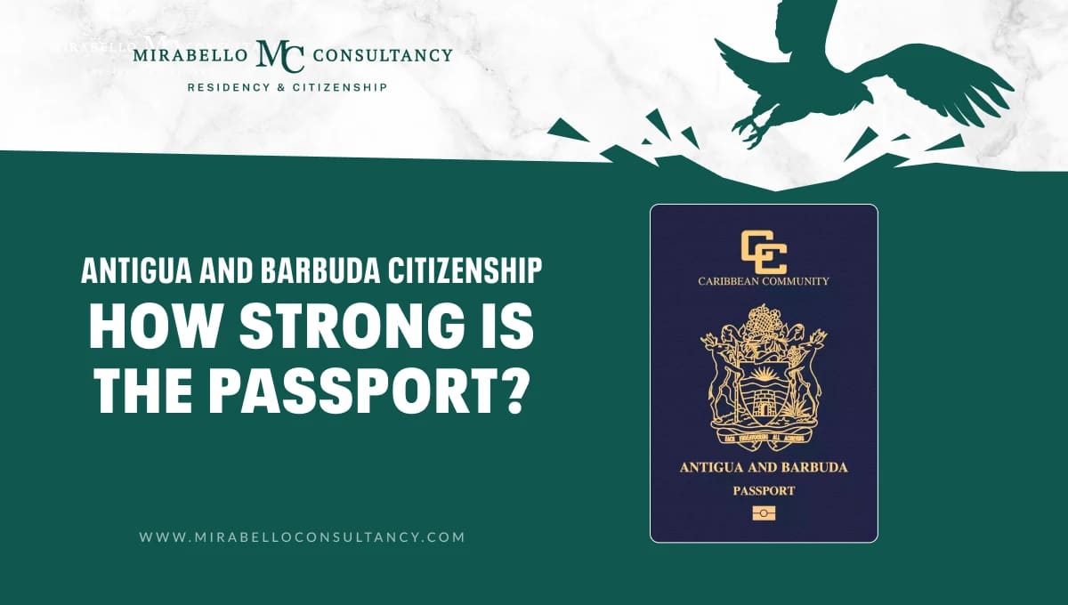 Antigua and Barbuda Citizenship 2026: How Strong Is the Passport?