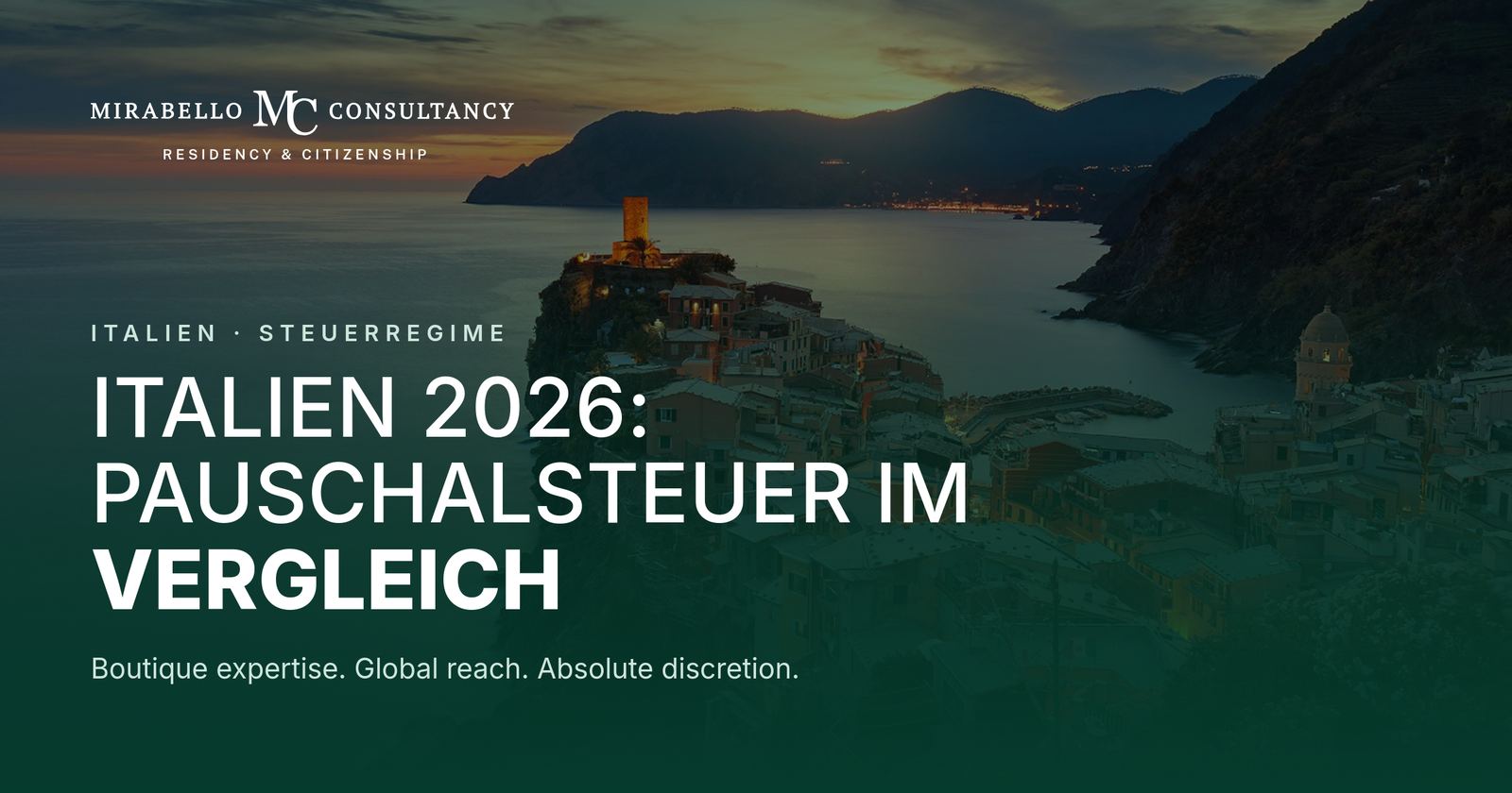 Italien 2026: €300.000 HNWI-Pauschalsteuer vs 7% Süditalien-Rentnerregelung im Vergleich