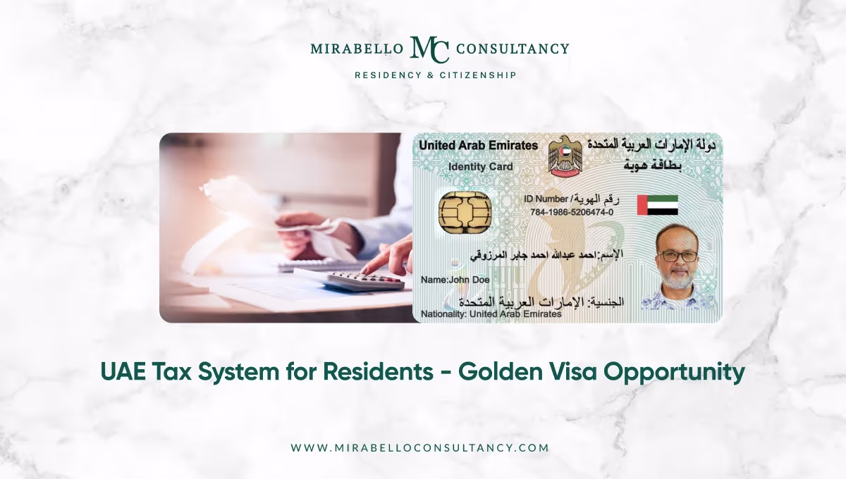 UAE Tax System for Residents: Golden Visa Opportunity 2026