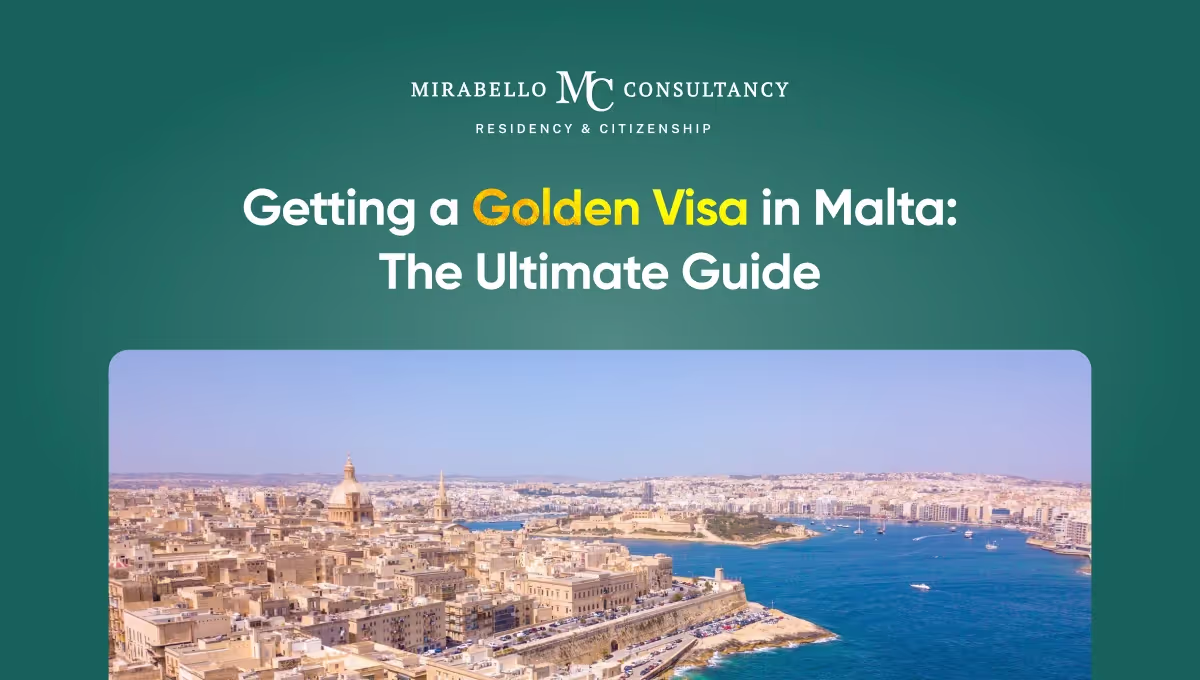 Visa Dorada de Malta 2026: Oportunidades de Migración por Inversión