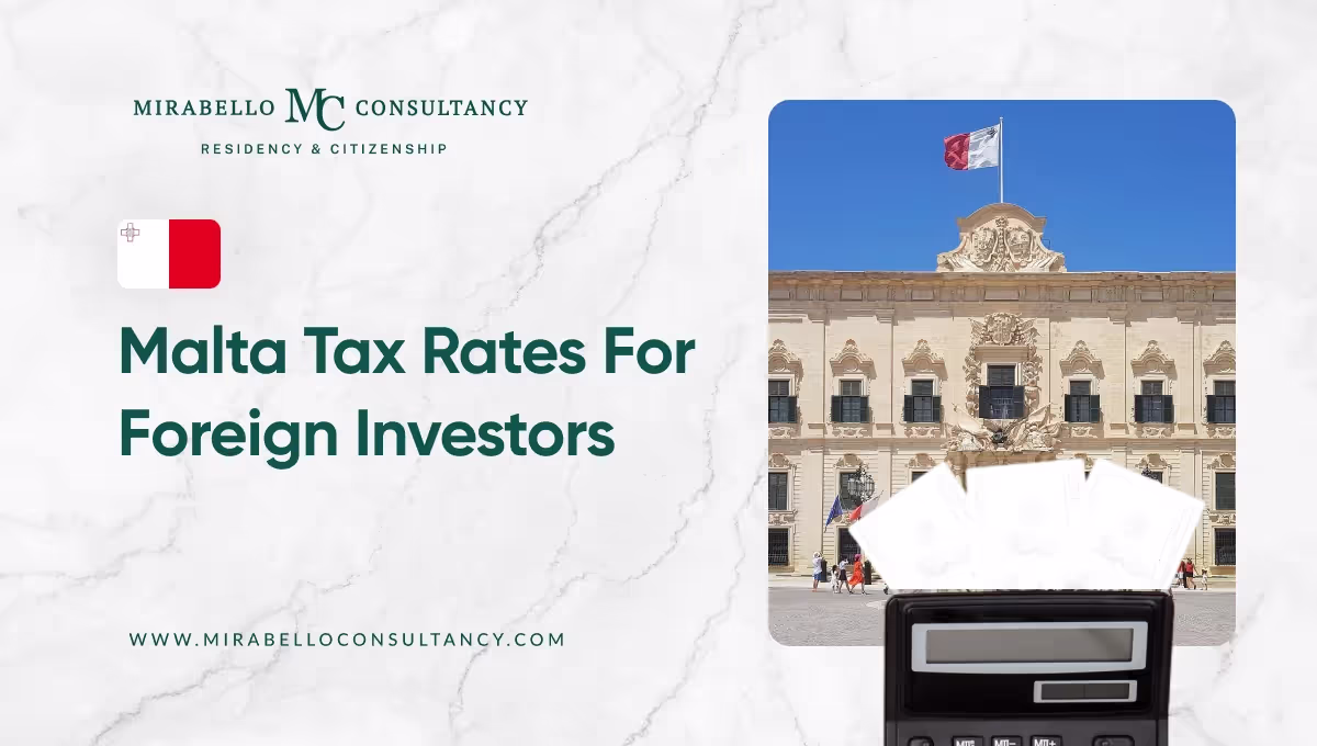 Malta Tax Rates for Foreign Investors: Complete Guide 2026