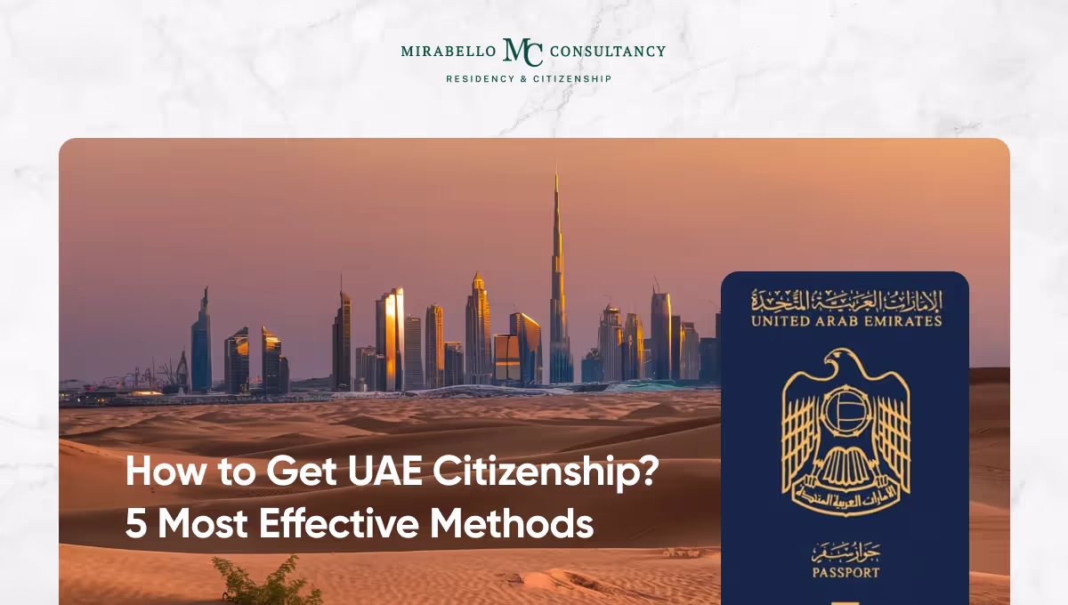 Come Ottenere la Cittadinanza degli Emirati Arabi Uniti nel 2026: Guida Completa all'Investment Migration