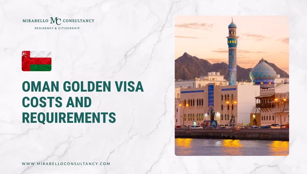 Oman 黄金签证 Costs and Requirements 2026年