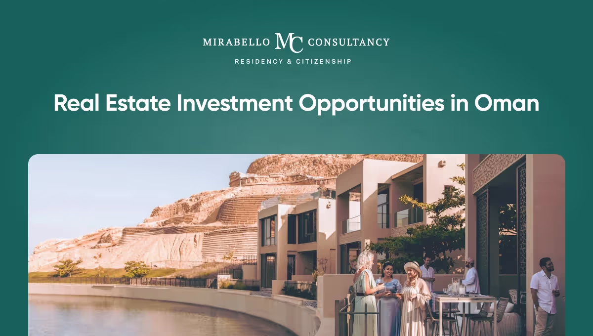 Oportunidades de Inversión Inmobiliaria con la Visa Dorada de Omán 2026