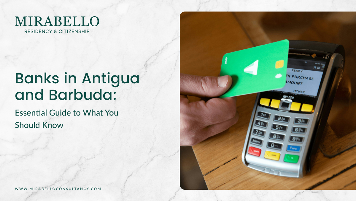 Banche ad Antigua e Barbuda: Guida Completa per i Cittadini CBI
