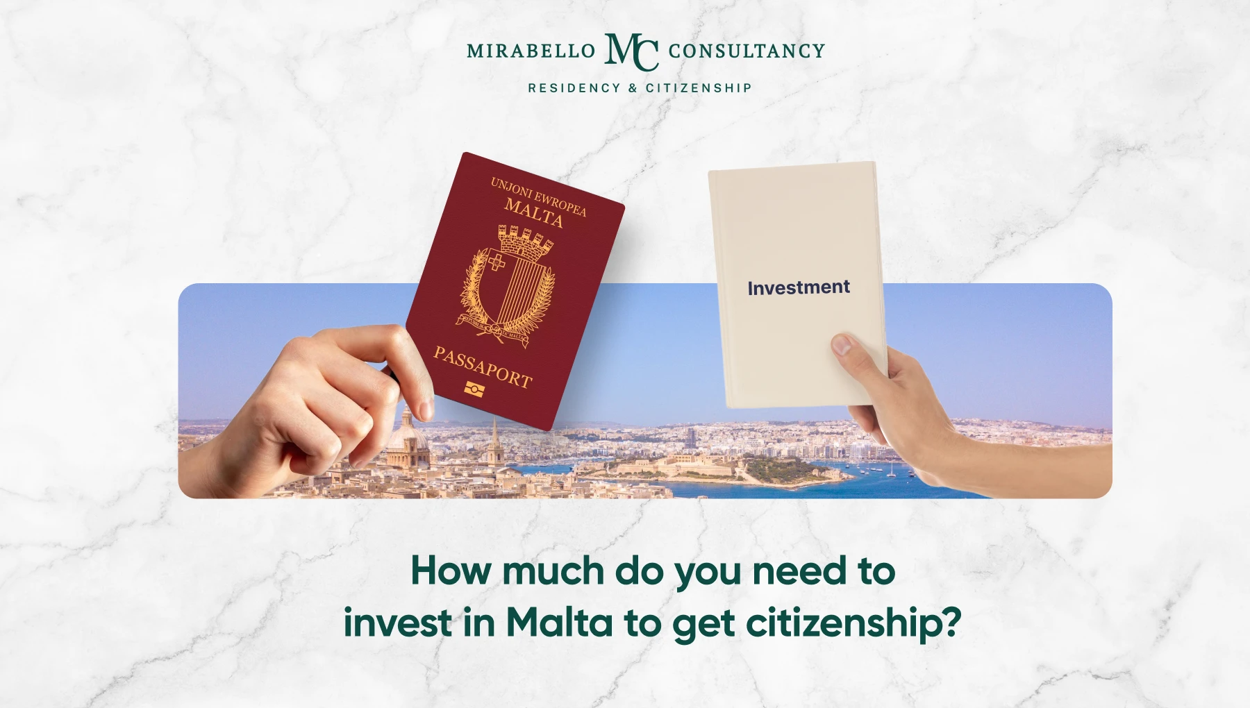 È Possibile Acquistare la Cittadinanza Maltese tramite Investimento nel 2026?