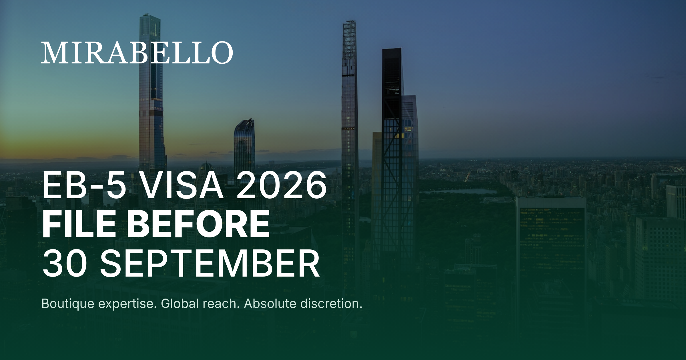 Visa EB-5 2026 : déposez votre I-526E avant le 30 septembre pour figer les règles actuelles