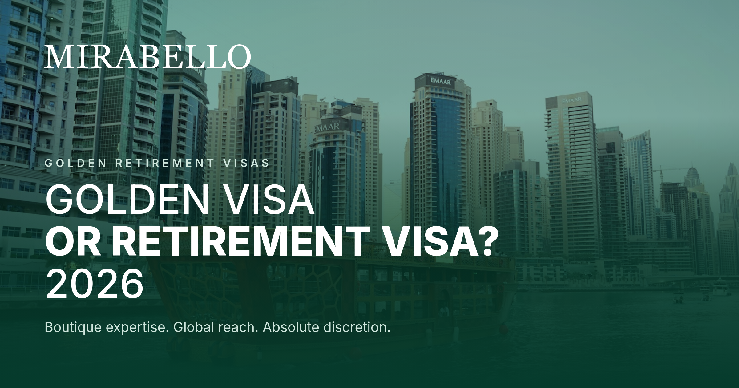 Golden Visa for Retirees or a Retirement Visa: Which Suits You in 2026?